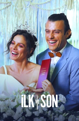 İlk ve Son
