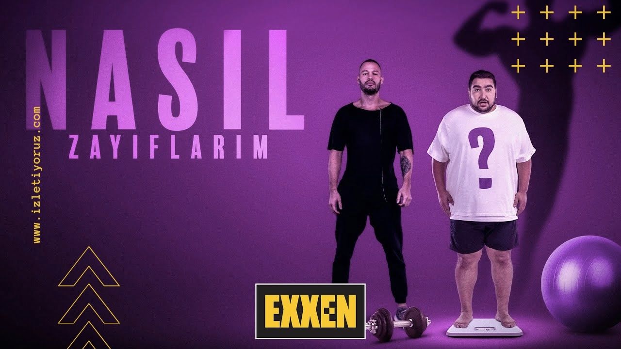 Nasıl Zayıflarım? Exxen İzle