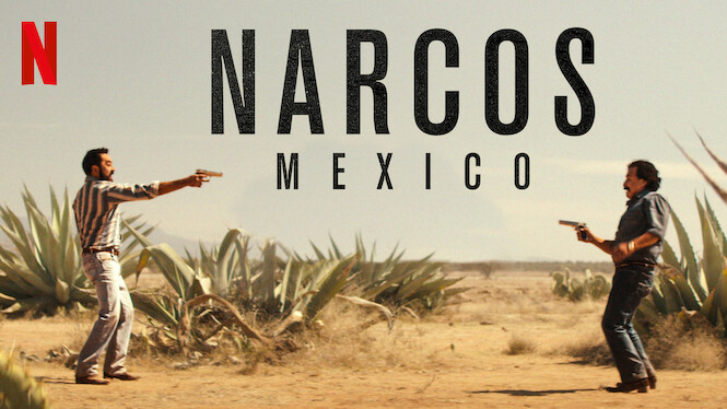 Narcos: Mexico