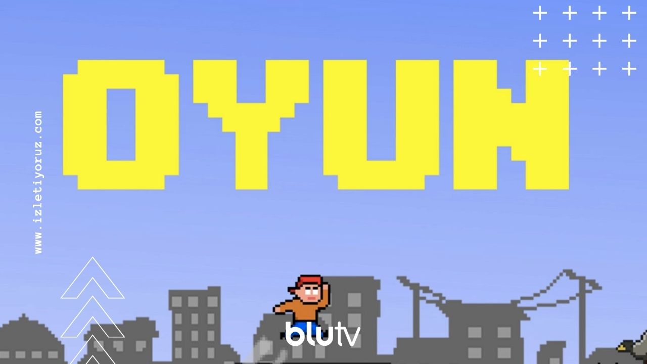 Oyun BluTV İzle
