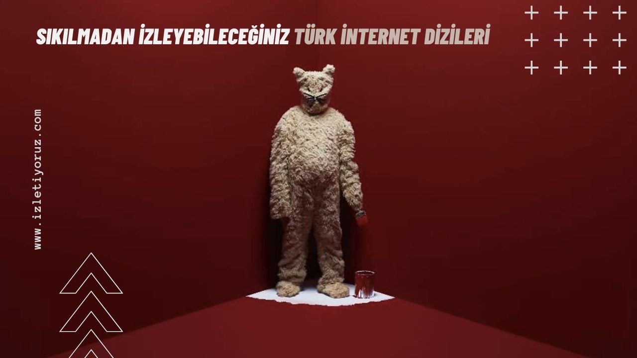 Sıkılmadan İzleyebileceğiniz Türk İnternet Dizileri