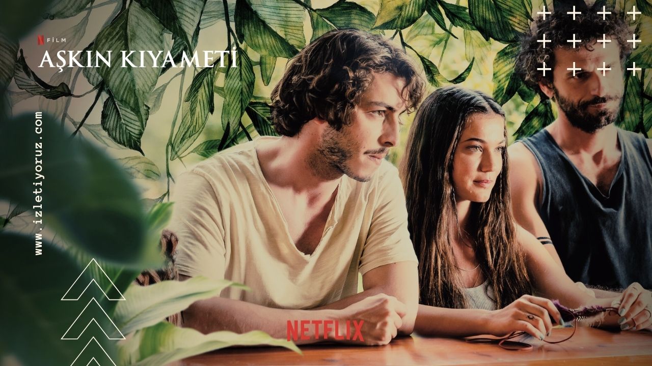 Aşkın Kıyameti İzle