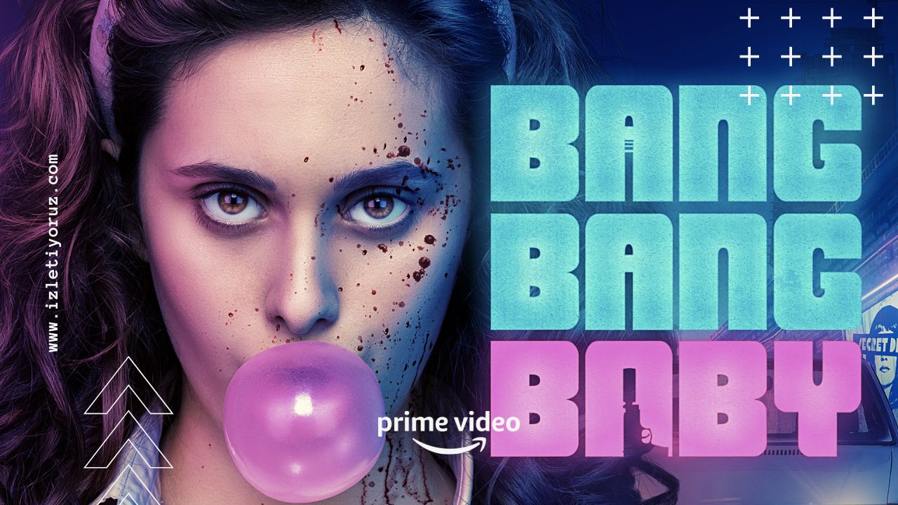 Bang Bang Baby İzle