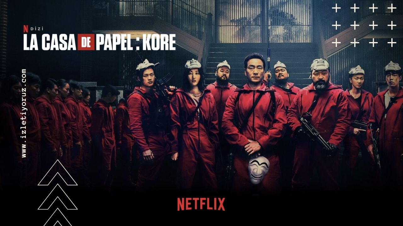 La Casa de Papel Kore İzle