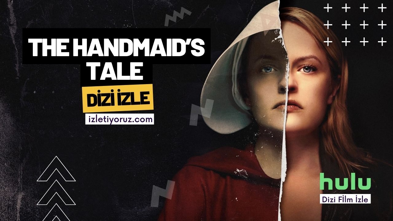 The Handmaid’s Tale İzle