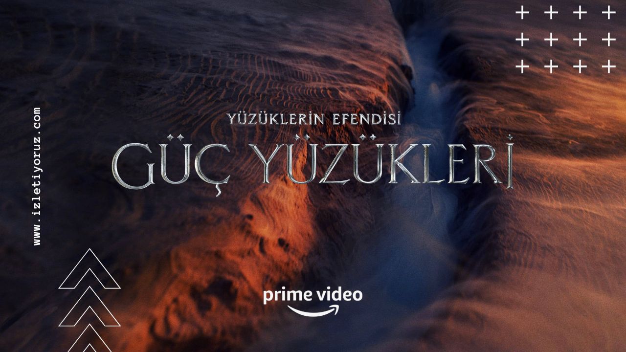 Yüzüklerin Efendisi Güç Yüzükleri İzle