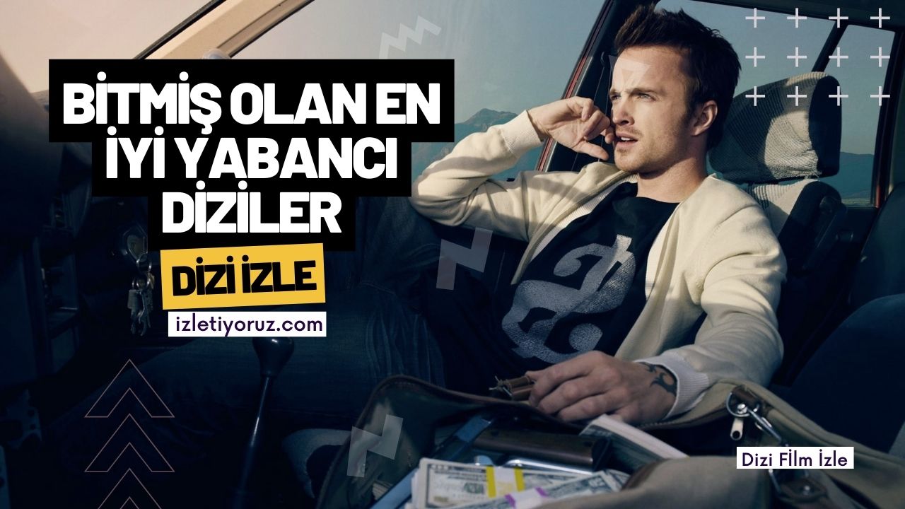 Bitmiş Olan En İyi Yabancı Diziler