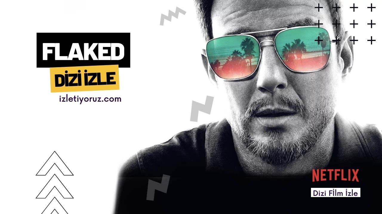 Flaked Netflix İzle