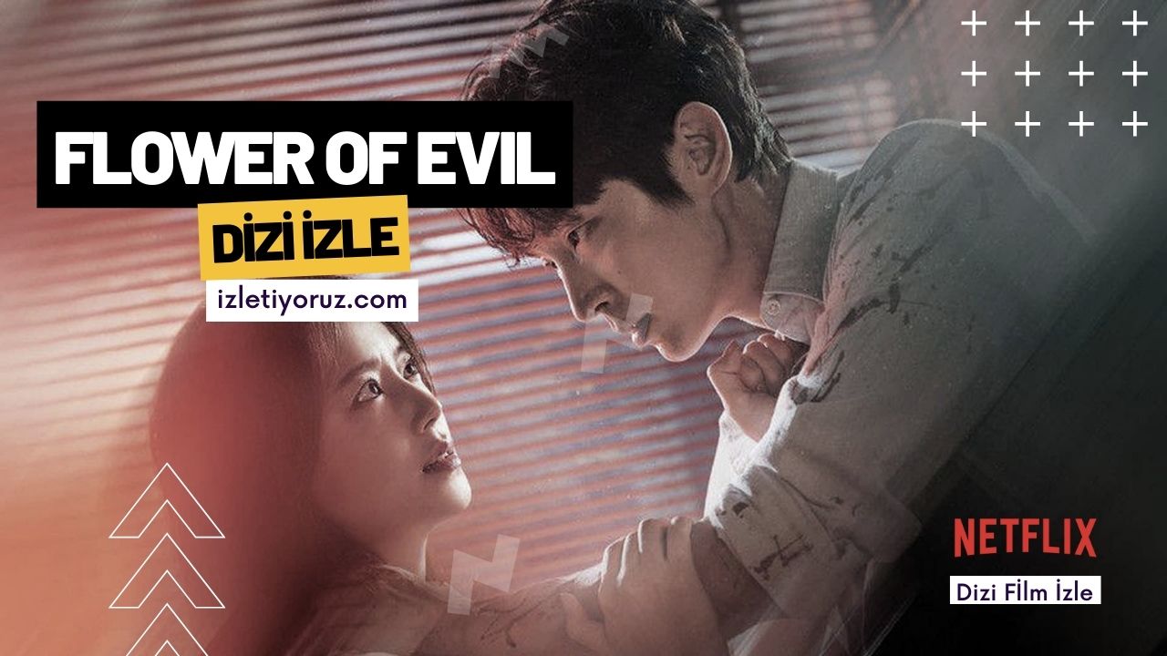 Flower of Evil İzle