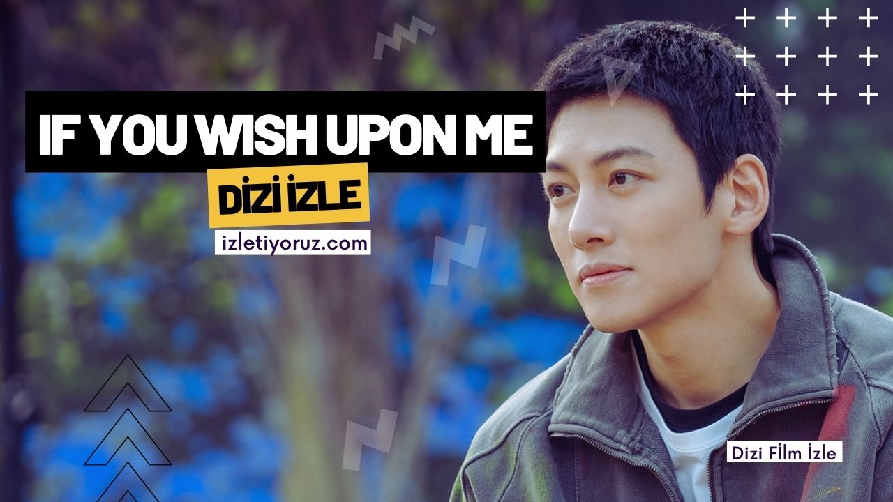 If You Wish Upon Me İzle