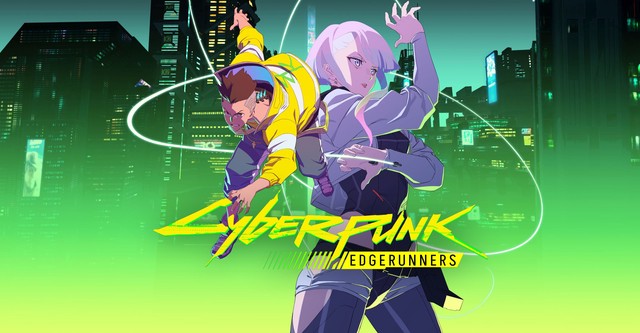 Cyberpunk: Edgerunners