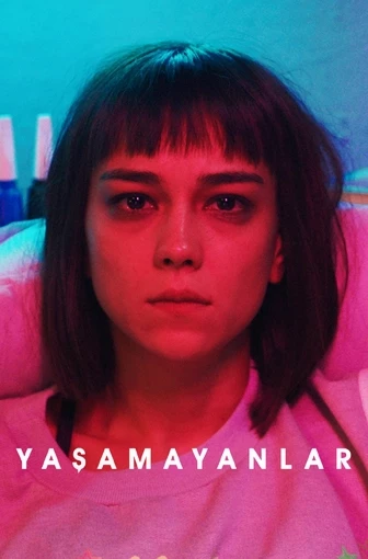 Yaşamayanlar